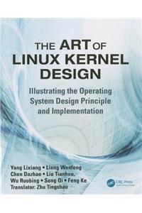 The Art of Linux Kernel Design