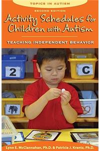 Activity Schedules for Children with Autism