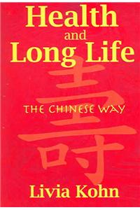 Health and Long Life
