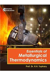 Essentials of Metallurgical Thermodynamics