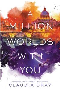 A Million Worlds with You (Firebird)