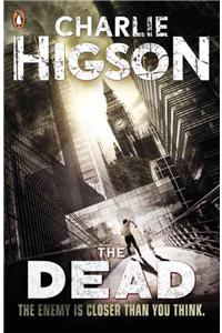 The Dead (The Enemy Book 2)