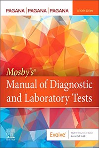 Mosby's(r) Manual of Diagnostic and Laboratory Tests