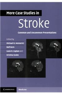 More Case Studies in Stroke