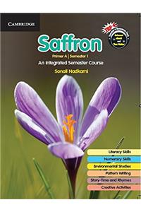 Saffron Primer A Semester 1