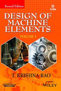 Design of Machine Elements, Vol I, 2ed