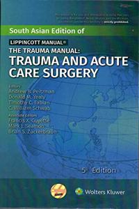 The Trauma Manual: Trauma and Acutre Care Surgery