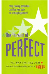 Pursuit of Perfect: Stop Chasing Perfection and Discover the True Path to Lasting Happiness (UK PB)