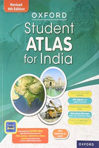 OXFORD STUDENT ATLAS FOR INDIA REVISED 4TH EDITION_For Schools