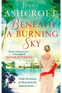 Beneath a Burning Sky