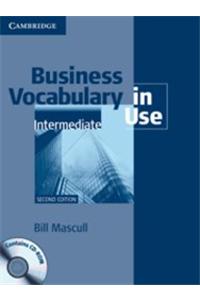 Business Vocabulary In Use Intermediate With Answers And CD-ROM South Asian Edition 2/e