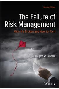 The Failure of Risk Management