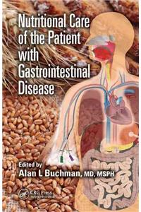 Nutritional Care of the Patient with Gastrointestinal Disease