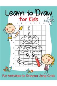 Learn to Draw for Kids
