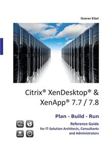 Citrix XenDesktop & XenApp 7.7/7.8