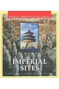 Imperial Sites (World Heritage of China)