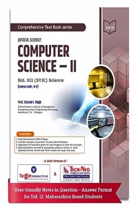 Std 12 Computer Science - II | HSC Science Maharashtra Board | Includes 2023 Board Questions Paper and 10 Previous Years Board Questions with Solutions | Course code : D-9