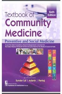 Textbook of Community Medicine Preventive and Social Medicine