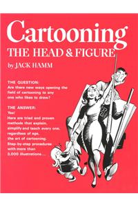 Cartooning the Head & Figure