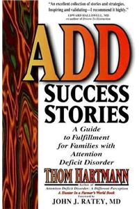 ADD Success Stories