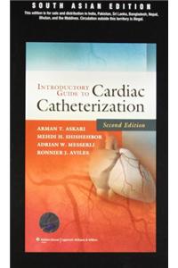 Introductory Guide to Cardiac Catheterization, 2/e