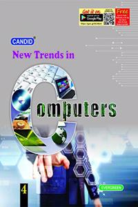 Evergreen Candid New Trends in Computers : Class - 4