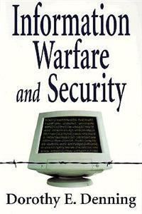 Information Warfare and Security