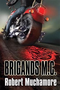 CHERUB: Brigands M.C.: v. 11
