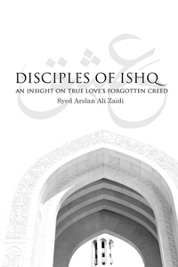 Disciples of Ishq