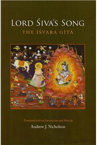 Lord Siva’s Song: The Isvara Gita