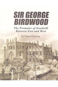 Sir George Birdwood