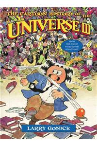 Cartoon History of the Universe III