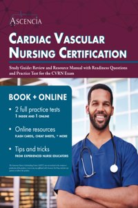 Cardiac Vascular Nursing Certification Study Guide