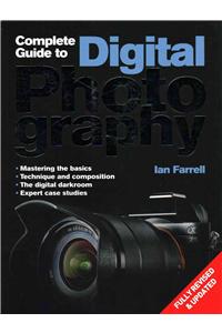 Complete Guide to Digital Photography