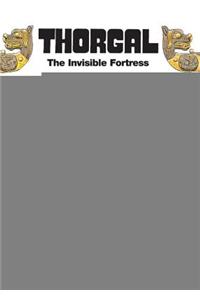 Thorgal Vol.11: the Invisible Fortress