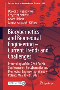 Biocybernetics and Biomedical Engineering - Current Trends and Challenges