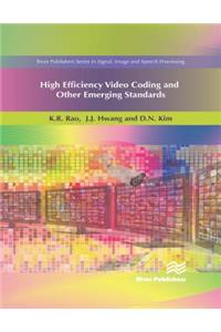 High Efficiency Video Coding and Other Emerging Standards
