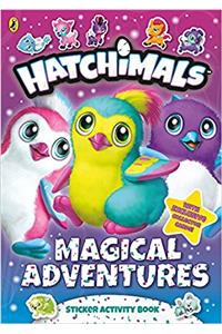 Hatchimals: Magical Adventures Sticker Activity Book