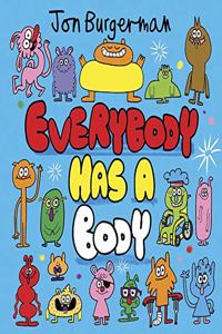 Everybody Has a Body