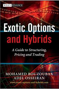 Exotic Options and Hybrids