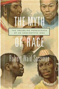 The Myth of Race