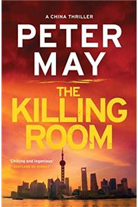 The Killing Room: China Thriller 3 (The China Thrillers)