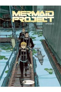 Mermaid Project Vol. 2: Episode 2