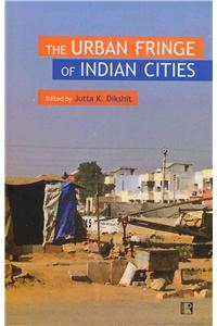 The Urban Fringe of Indian Cities