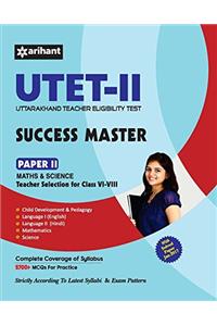 UTET Success Master Paper-II Mathe Science for Class VI-VIII