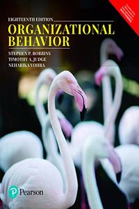 Organizational Behaviour | Eighteen Edition | By Pearson