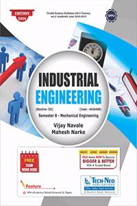 Industrial Engineering For SPPU Sem 8 Mechanical Elective Course Code : 402049B