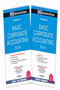Taxmann's Basic Corporate Accounting (Set of 2 Volumes) | Choice Based Credit System | B.Com | 6th Edition | January 2021
