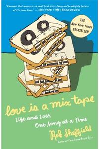 Love Is a Mix Tape