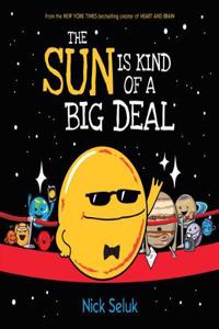 The Sun is Kind of a Big Deal